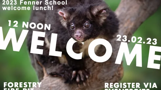 An invitation poster featuring an adorable black possum on a tree branch, promoting the 2023 Fenner School welcome lunch with event details and registration information.